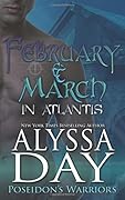 February and March in Atlantis