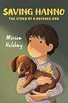 Saving Hanno by Miriam Halahmy