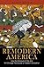 Remodern America: How the R...