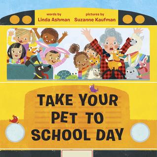Take Your Pet to School Day (Library Binding)