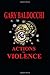 Actions of Violence (Jack C...