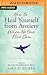 How to Heal Yourself from Anxiety When No One Else Can