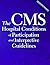 The CMS Conditions of Participation and Interpretive Guidelines