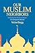 Our Muslim Neighbors: Achie...