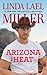 Arizona Heat (A Mojo Sheepshanks Novel, 2)