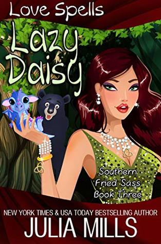 Lazy Daisy (Southern Fried Sass, #3)