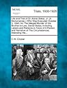Life and Trial of Dr. Abner Baker, Jr. (a Monomaniac, ) Who W... by C.W. Crozier