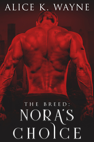 The Breed:  Nora's Choice
