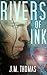 Rivers of Ink (Four Horseme...