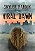 Viral Dawn