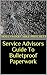 Service Advisors Guide To Bulletproof Paperwork by "Hollywood" Mike Pritchett
