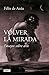 Volver la mirada by Félix de Azúa