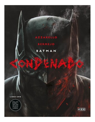 Batman Condenado, Libro Uno (Batman Damned, #1)