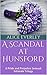 A Scandal at Hunsford: A Pr...