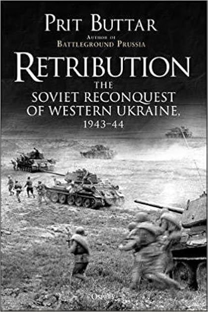Retribution: The Soviet Reconquest of Central Ukraine, 1943