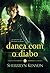 Dança com o Diabo (Portuguese Edition)