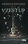 Vzestup by Kiersten White