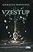 Vzestup (Dobyvatelská sága, #2)