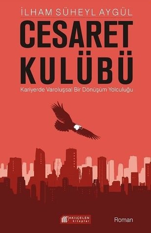 Cesaret Kulübü (Paperback)