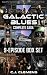 Galactic Blues - The Complete Saga by C.J. Clemens