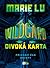 Wildcard: Divoká karta (Warcross, #2)