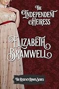 The Independent Heiress