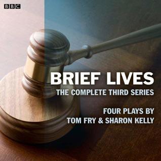 Brief Lives: The Complete Series 4: A BBC Radio 4 dramatization (Audible Audio)