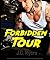 Forbidden Tour: MC Biker Ro...