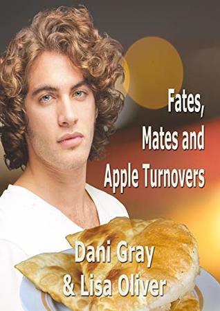 Fates, Mates & Apple Turnovers (Parthenon Coffee Shop #2)