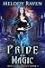 Pride and Magic (Spells and...