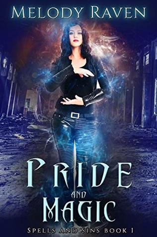 Pride and Magic (Spells and Sins #1)