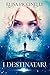 I Destinatari (Italian Edition)