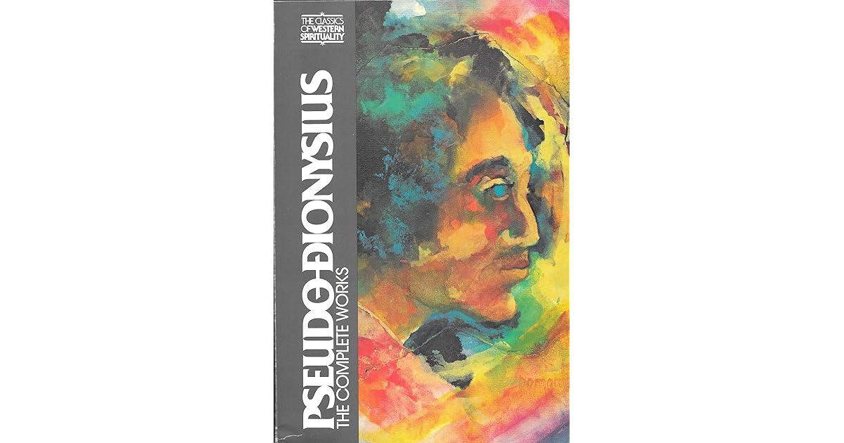 The Complete Works by Pseudo-Dionysius the Areopagite