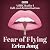 Fear of Flying: A BBC Radio 4 Full-cast Dramatisation