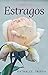 Estragos (La Heredera nº 2)...