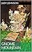 Gnome Mountain (Volume Book 1)
