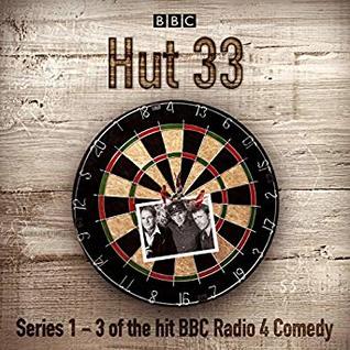 Hut 33: The Complete Series 1-3