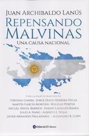 Repensando Malvinas: Una Causa Nacional