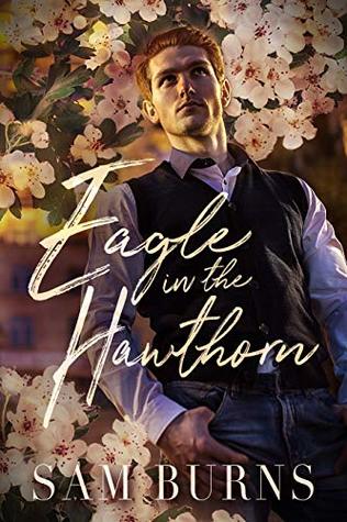 Eagle in the Hawthorn (The Rowan Harbor Cycle, #7)