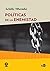 Políticas de la enemistad (HUELLAS Y SEÑALES nº 2026) (Spanish Edition)
