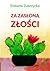 Za zasłoną złości