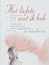 Het liefste wat i...