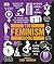 The Feminism Book by D.K. Publishing