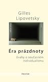 Éra prázdnoty: Úv...