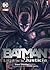 Batman y la Liga de la Justicia (Batman y la Liga de la Justicia, #1)