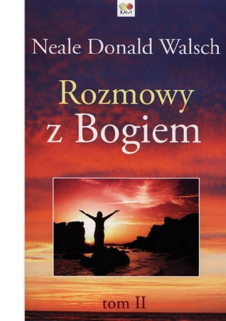 Rozmowy z Bogiem. Tom II