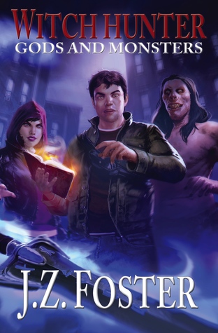 Witch Hunter: Gods and Monsters