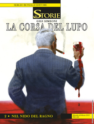 Le Storie n. 77: La corsa del Lupo 2 - Nel nido del ragno