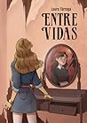 Entre vidas Entre vidas