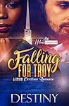 Falling For Troy